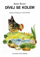 kniha Dívej se kolem básně a říkadla pro malé čtenáře, Nadace Gymnázium Vyškov 2005