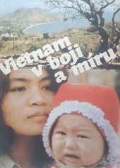 kniha Vietnam v boji a míru, Práce 1979