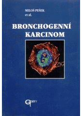 kniha Bronchogenní karcinom, Galén 2002