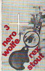 kniha Třikrát Nero Wolfe, Odeon 1973