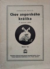 kniha Chov angorského králíka, Českomoravská jednota chovatelů králíků 1940