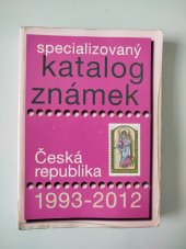 kniha Specializovaný katalog známek Česká republika 1993-2012, Filatelie Pěnkava 2012