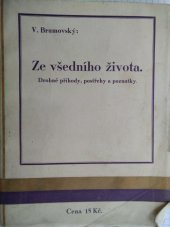 kniha Ze všedního života Drobné příhody, postřehy a poznatky, Za lepším životem 1934