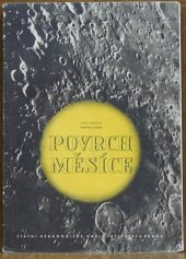 kniha Povrch měsíce Učební pomůcka pro školy všeobec. vzdělávací a pedagogické, SPN 1955