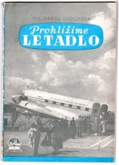 kniha Prohlížíme letadlo, Ústav pro učebné pomůcky průmyslových a odborných škol 1947