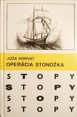 kniha Operácia stonožka, Mladé letá 1987