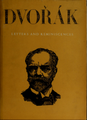 kniha Antonín Dvořák Letters and Reminiscences, Artia 1954