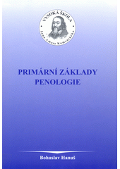 kniha Primární základy penologie, Vysoká škola J.A. Komenského 2005