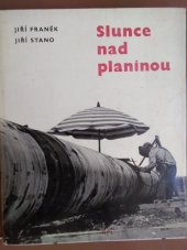 kniha Slunce nad planinou, Nakladatelství politické literatury 1963