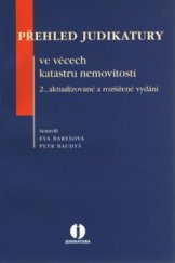 kniha Přehled judikatury ve věcech katastru nemovitostí, Wolters Kluwer 2011