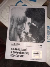 kniha Od okouzlení k odpovědnému rodičovství, SPN 1979