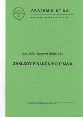 kniha Základy finančního práva [studijní text], Sting 2011