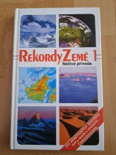 kniha Rekordy Země 1  Neživá příroda , Slovenská kartografia 1992