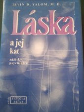 kniha Láska a jej kat zážitky psychiatra, H & H 1992