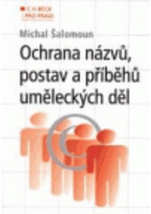 kniha Ochrana názvů postav a příběhů uměleckých děl, C. H. Beck 2003