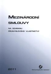 kniha Mezinárodní smlouvy na ochranu průmyslového vlastnictví, Úřad průmyslového vlastnictví 2011