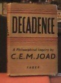 kniha Decadence A philosophical Inquiry, Faber & Faber 1948