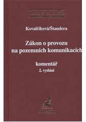 kniha Zákon o provozu na pozemních komunikacích komentář, C. H. Beck 2011