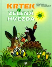 kniha Krtek a zelená hvězda, Albatros 2003