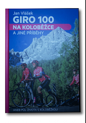 kniha Giro 100 na koloběžce a jiné příběhy, UltimaProduction 2017