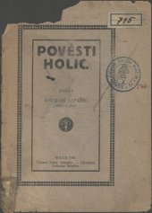 kniha Pověsti Holic, A. Šafařík 1920