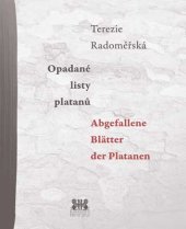 kniha Opadané listy platanů Abgefallene Blätter der Platanen, Barrister & Principal 2015