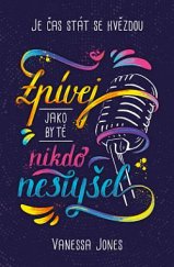 kniha Zpívej, jako by tě nikdo neslyšel, Kingcool 2020