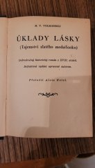 kniha Úklady lásky Tajemství zlatého medailonku, Českomoravské akciové tiskařské a vydavatelské podniky 1942