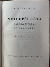 kniha Nejlepší léta našeho života: po padesáti = [Best Years], Ing. Rudolf Mikuta 1947