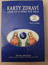 kniha Karty zdraví, aneb, Co ti říká tvé tělo, Zděnka Blechová 2009