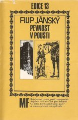 kniha Pevnost v poušti Román z prostředí cizinecké legie, Mladá fronta 1982