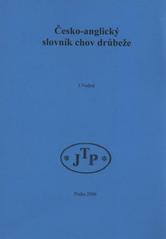 kniha Česko-anglický slovník - chov drůbeže, JTP 2006