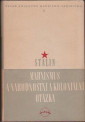 kniha Marxismus a národnostní a koloniální otázka, Svoboda 1949