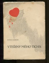 kniha Vteřiny mého ticha, Sväz slovenských partizánov Vrútky 1949