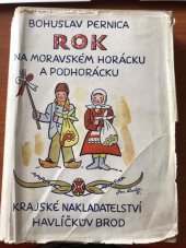 kniha Rok na moravském Horácku a Podhorácku, Krajské nakladatelství 1951
