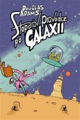 kniha Stopařův průvodce Galaxií 1, Argo 2015