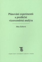 kniha Plánování experimentů a predikční vícerozměrná analýza, Karolinum  2007