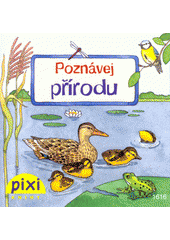 kniha Poznávej přírodu, Pixi knihy 2012