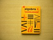 kniha Algebra pro osmý ročník základní devítileté školy, SPN 1980