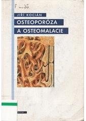 kniha Osteoporóza a osteomalacie, Triton 1995