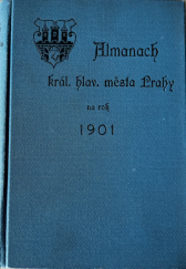 kniha Almanach královského hlavního města Prahy na rok 1901, Archiv král. hl. m. Prahy 1901