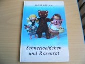 kniha Schneeweisschen und Rosenrot Ein Beschäftigungsbuch zur Selbstafertigung de Puppen und Szenerien, Karl Nitzsche 1975