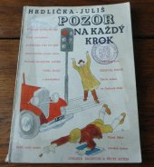 kniha Pozor na každý krok, Státní nakladatelství 1934