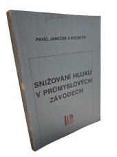 kniha Snižování hluku v průmyslových závodech, Práce 1986