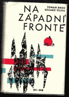 kniha Na západní frontě historie československých vojenských jednotek na Západě v letech druhé světové války, Naše vojsko 1965