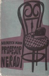 kniha Profesor Neřád, neboli, Konec tyrana, Státní nakladatelství krásné literatury a umění 1964