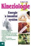 kniha Kineziologie II. Energie a imunitní sytím, Eugenika 2005