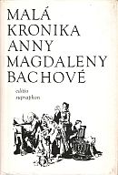 kniha Malá kronika Anny Magdaleny Bachové, Supraphon 1971