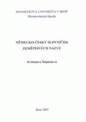 kniha Německo-český slovníček zeměpisných názvů, Masarykova univerzita 2005