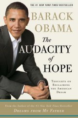 kniha The audacity of hope Thoughts on reclaiming the American dream, Three Rivers Press 2006